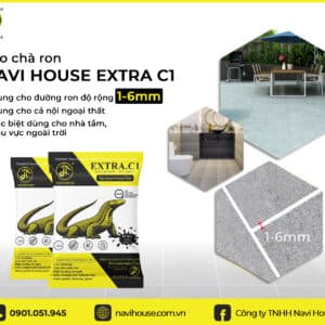 Keo chà ron Navi House Extra C1 đạt chuẩn yêu cầu kĩ thuật, mang lại vẻ đẹp cho công trình