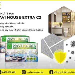 Keo chà ron Navi House Extra C2 chống thấm, mốc hiệu quả cho khu vực ẩm ướt