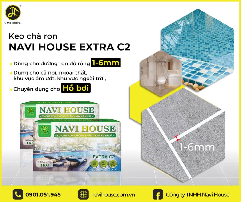 Keo chà ron Navi House Extra C2 chống thấm khu vực nội ngoại thất, ngoài trời và chuyên dụng cho hồ bơi
