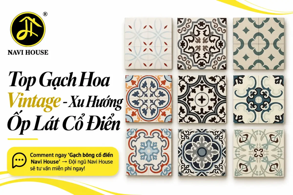 Top gạch hoa Vintage - Xu hướng ốp lát cổ điển mới nhất
